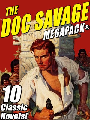 cover image of The Doc Savage MEGAPACK&#174;